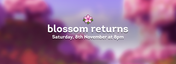 Blossom Returns